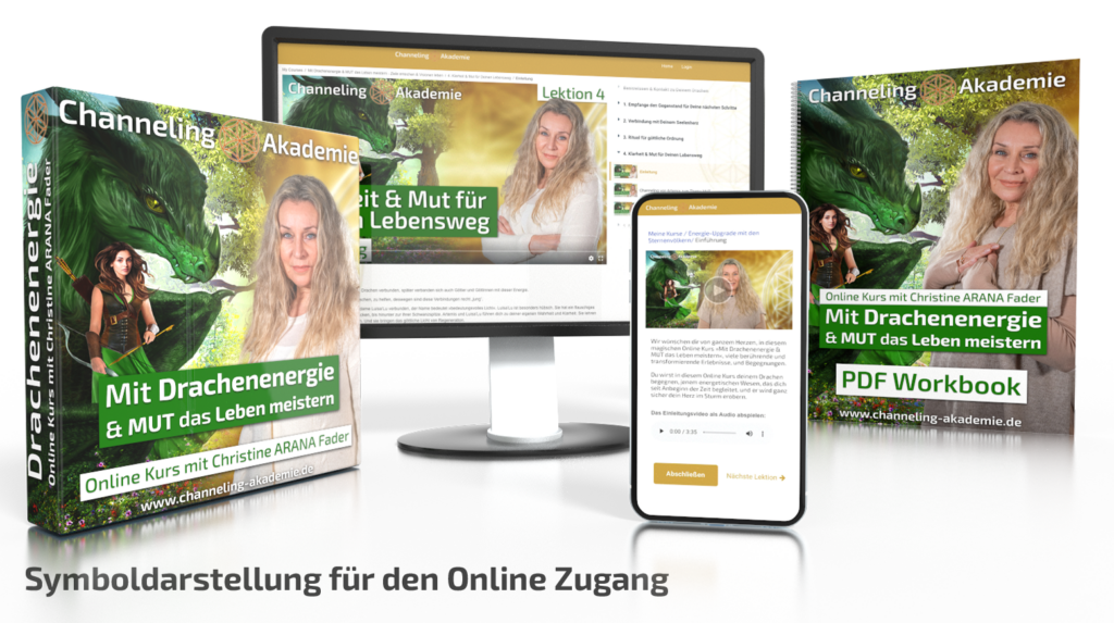 Mit Drachenenergie & MUT das Leben meistern - Online Kurs mit Christina ARANA Fader